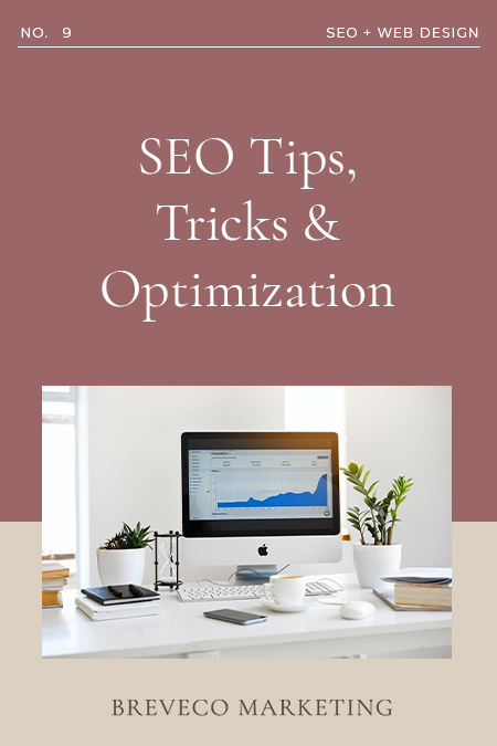 SEO Tips, Tricks & Optimization 1 Understand what SEO is and why your business needs it. Having a general knowledge will give you insight on how you can use SEO strategies to work favorably for your brand. You will find that leaders in SEO manage to implement the right methods on the right platforms at the right times. 